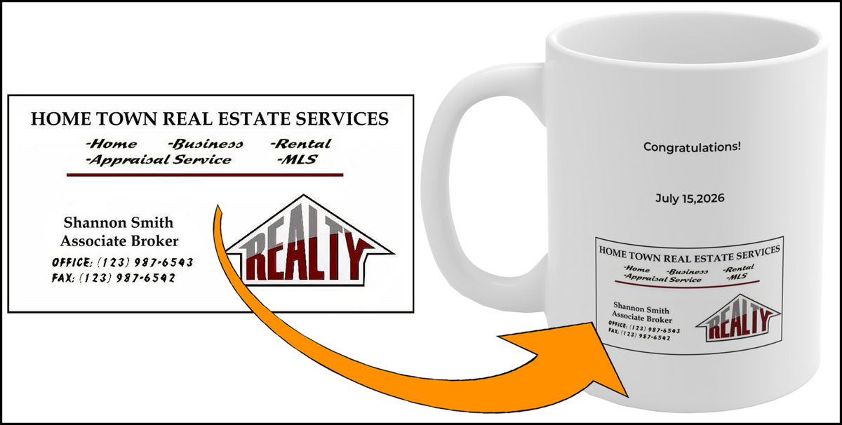 Real estate agent business card transformed into a personalized closing gift mug